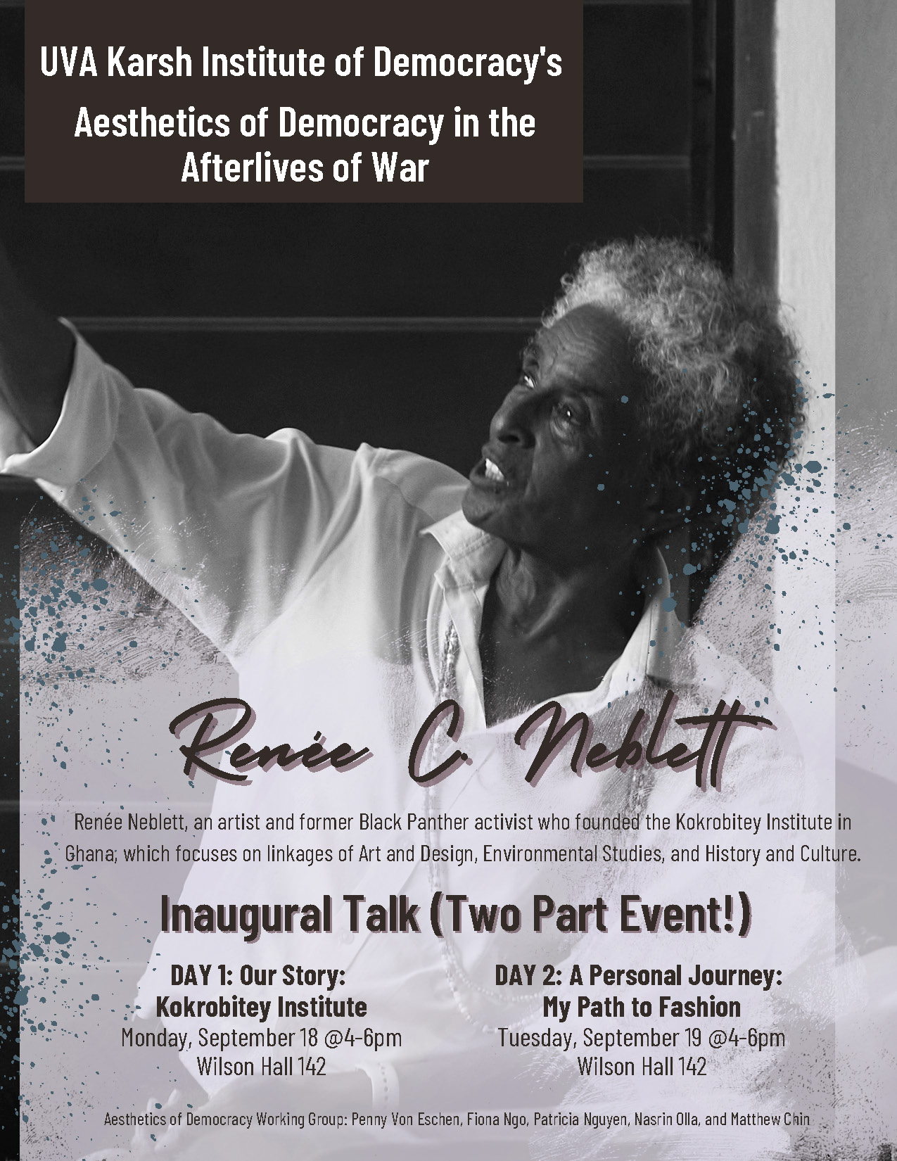 poster for Renee C Neblett's two-part series hosted by the Aesthetics of Democracy in the Afterlives of War Working Group. 