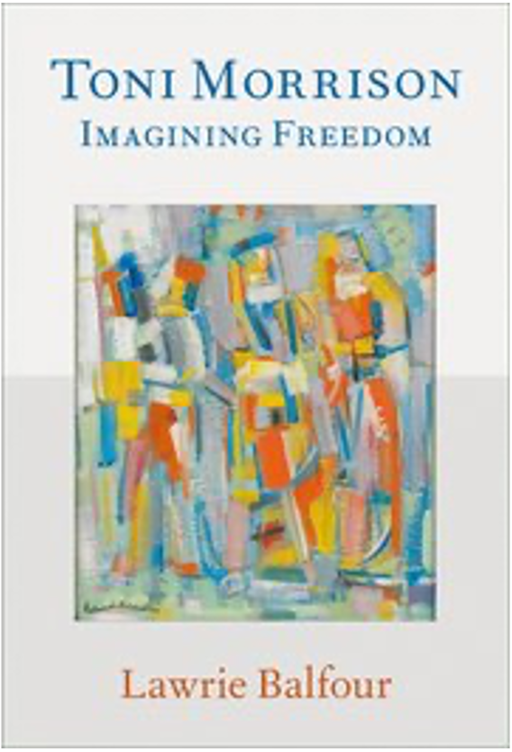 Toni Morrison: Imagining Freedom
