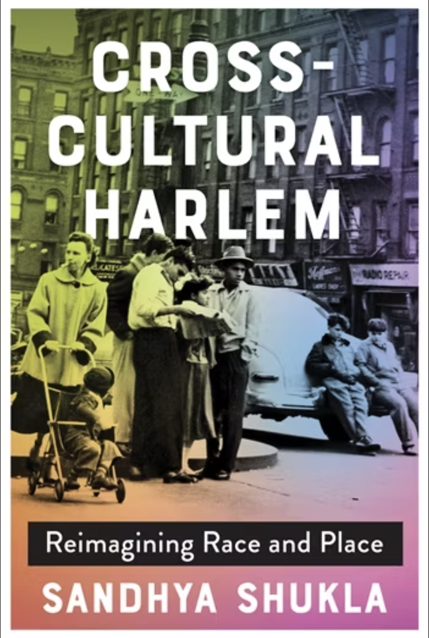 Cross Cultural Harlem: Reimagining Race and Place