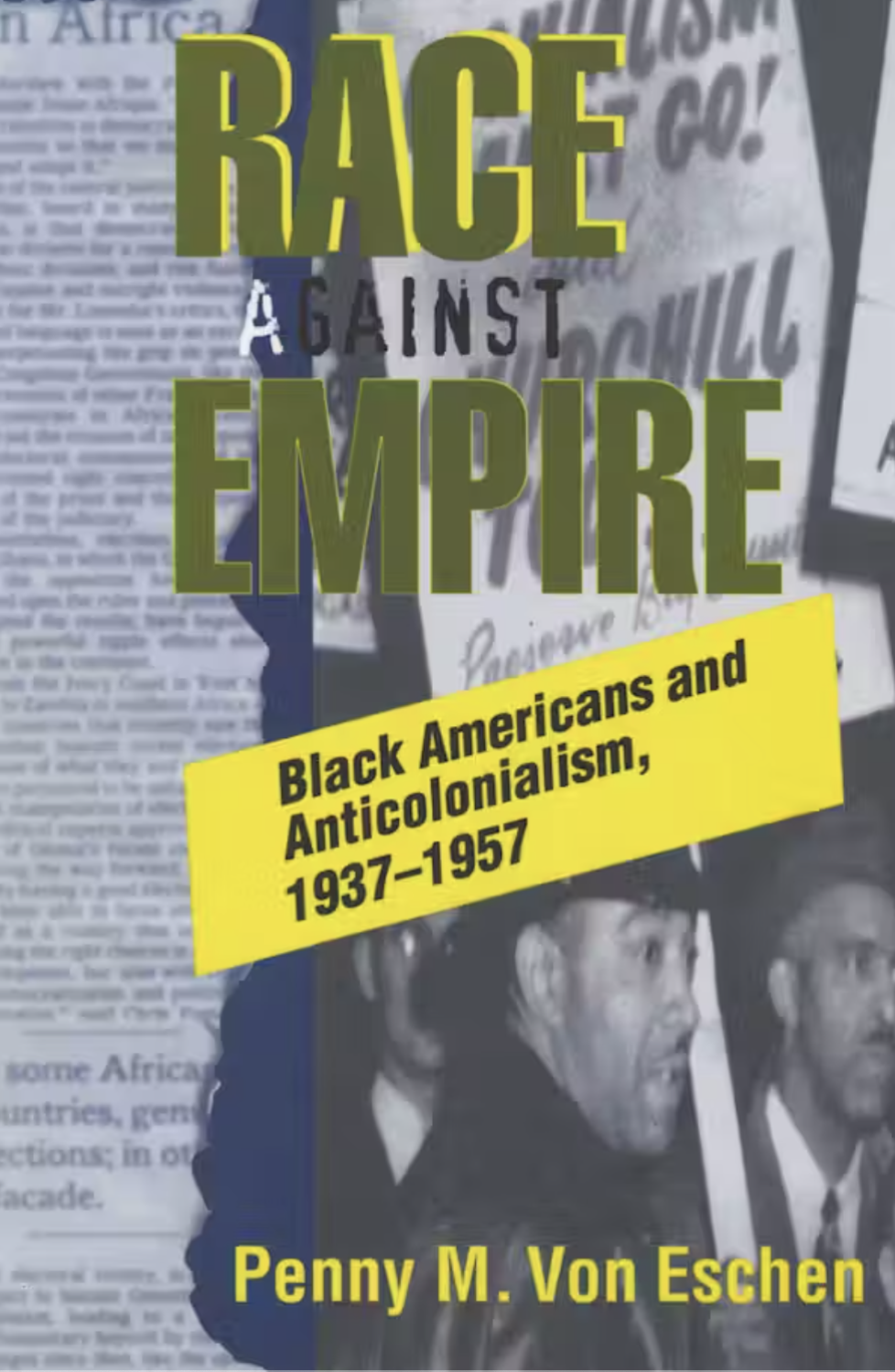 Race against Empire: Black Americans and Anticolonialism, 1937–1957