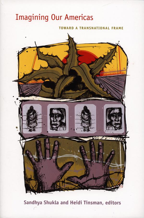 Imagining our Americas: Toward a Transnational Frame